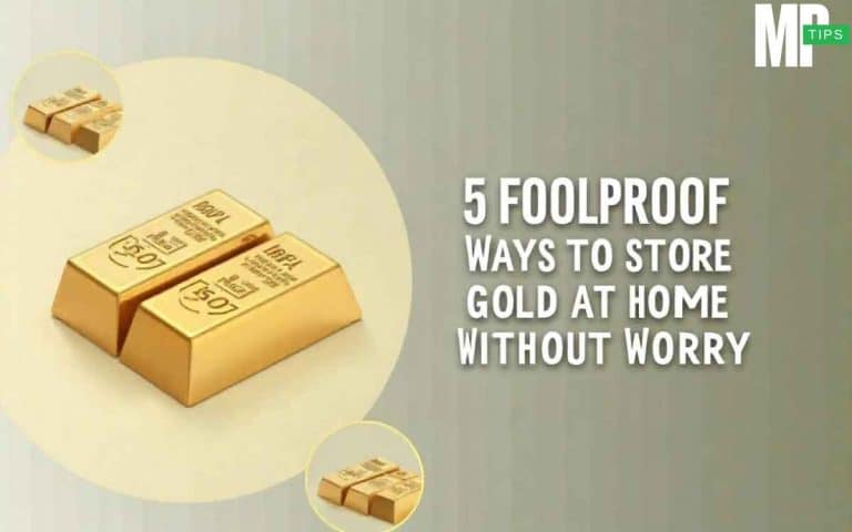 5 Foolproof Ways to Store Gold at Home Without Worry – Safe, Smart & Secure Tips